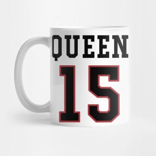 15th Birthday Gift Slab Queen 15 Mug